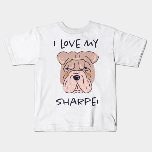 I Love My Sharpei Kids T-Shirt